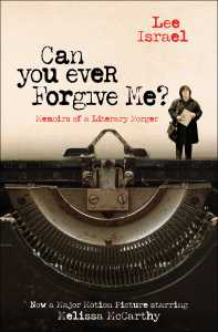 Book cover of Can You Ever Forgive Me? by Lee Israel